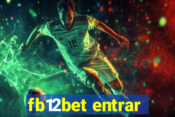 fb12bet entrar